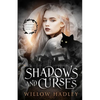 Shadows and Curses - Paperback