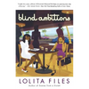 Blind Ambitions - Paperback