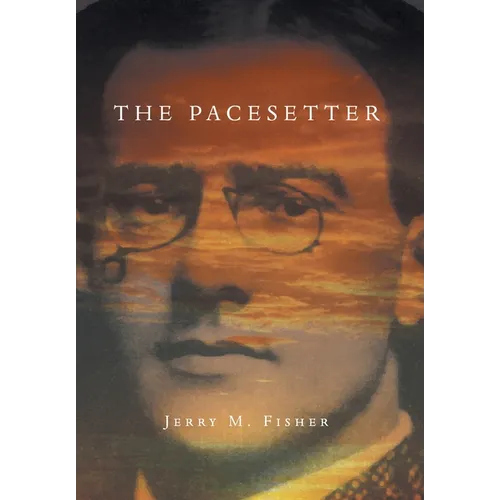 The Pacesetter: The Complete Story - Hardcover