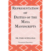 Representation of Deities of the Maya Manuscripts - Paperback