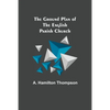 The Ground Plan of the English Parish Church - Paperback