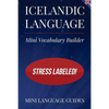 Icelandic Language Mini Vocabulary Builder: Stress Labeled! - Paperback