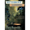 Bitterroot Landing - Paperback