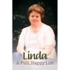 Linda: A Full Happy Life - Paperback