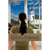 The Pastor's Helpmate: A Wife's-Eye View from the Parsonage Window - Hardcover