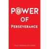 Power of Perseverance - Paperback