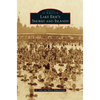 Lake Erie's Shores and Islands - Hardcover