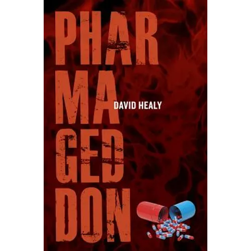 Pharmageddon - Hardcover