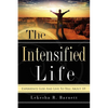 The Intensified Life - Paperback