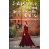 Only Prince Charming Gets to Break the Rules: Gender and Rule Violation in Fairy Tales and Life - Hardcover