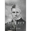 Sacred Duty - Hardcover