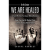 By His Stripes We Are Healed - Paperback