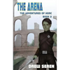 The Arena: A LitRPG Adventure - Paperback