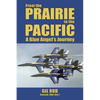 From the Prairie to the Pacific: A Blue Angel's Journey - Paperback