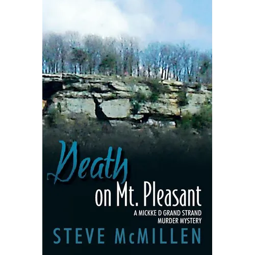 Death on Mt. Pleasant: A Mickke D Grand Strand Murder Mystery - Paperback