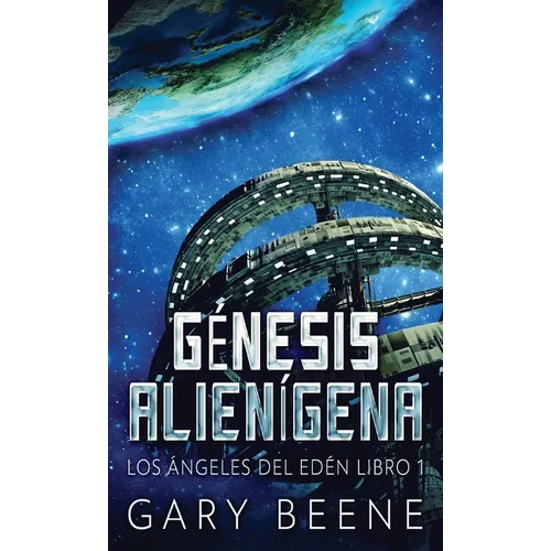 Génesis Alienígena - Hardcover