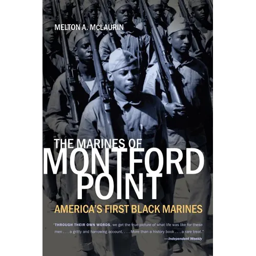 The Marines of Montford Point: America's First Black Marines - Paperback