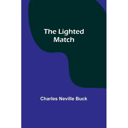 The Lighted Match - Paperback