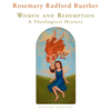 Women and Redemption: A Theological History - Paperback