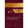 Singular Continuities: Tradition, Nostalgia, and Identity in Modern British Culture - Hardcover