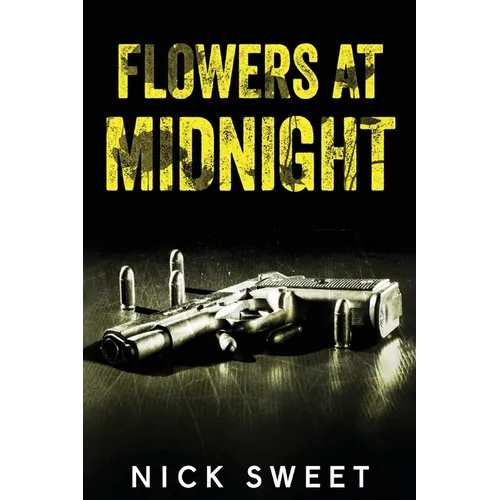 Flowers at Midnight: Politicians Behaving Badly - Paperback