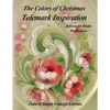 The Colors of Christmas Telemark Inspiration - Paperback