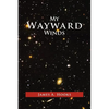 My Wayward Winds - Paperback