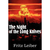 The Night of the Long Knives - Paperback