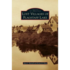 Lost Villages of Flagstaff Lake - Hardcover
