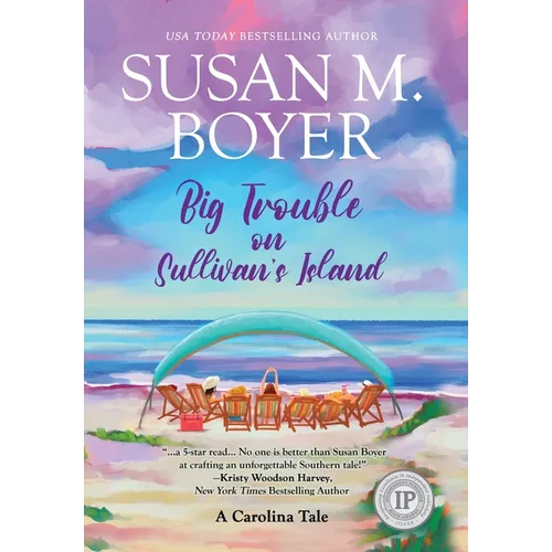 Big Trouble on Sullivan's Island: A Carolina Tale - Hardcover