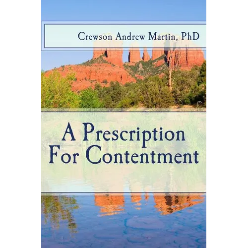 A Prescription For Contentment - Paperback
