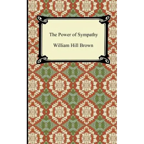 The Power of Sympathy - Paperback