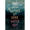 The High Climber of Dark Water Bay - Paperback