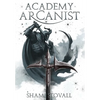 Academy Arcanist - Hardcover