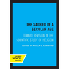 The Sacred in a Secular Age: Toward Revision in the Scientific Study of Religion - Paperback