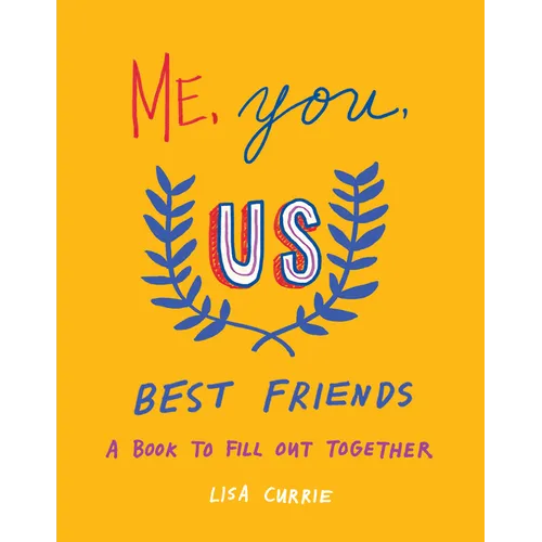Me, You, Us (Best Friends): A Book to Fill Out Together - Paperback