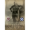 The Great War Through a Doughboy's Eyes: Corporal Howard P Claypoole's Diaries and Letters home from Enlistment to his discharge after World War I - Paperback