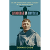 Lindbergh in Montana: An Air Adventurer Leaves a Legacy in the Treasure State - Paperback