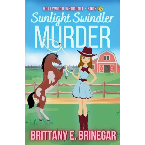 Sunlight Swindler Murder: An Art Heist Cozy Mystery - Paperback
