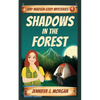 Shadows in the Forest - Paperback