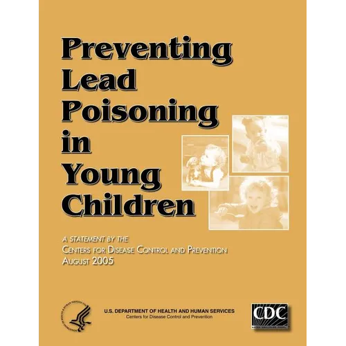 Preventing Lead Poisoning in Young Children - Paperback