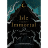 Isle of The Immortal - Hardcover
