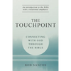 The TouchPoint: Connecting with God through the Bible - Paperback