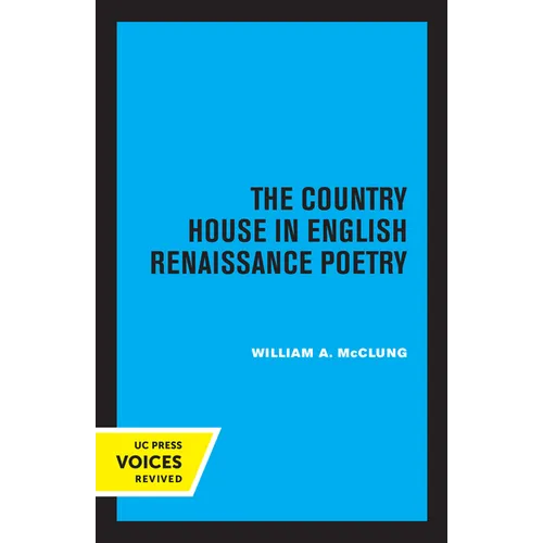 The Country House in English Renaissance Poetry - Paperback