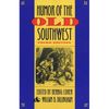 Humor of the Old Southwest - Paperback