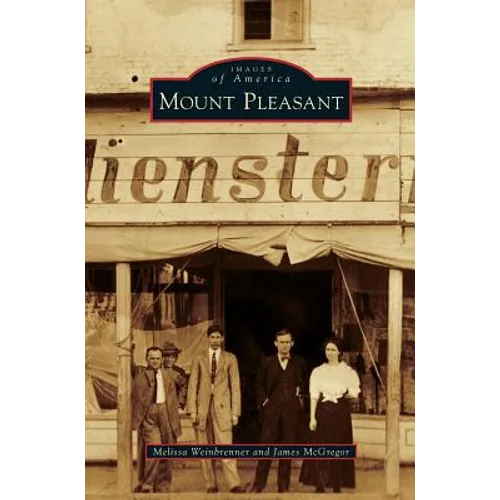 Mount Pleasant - Hardcover