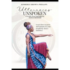 Utterances Unspoken: A Guide into Prophetic Dance Ministry - Paperback