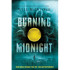 Burning Midnight - Paperback