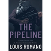 The Pipeline: Terror for New York - Paperback