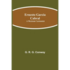 Ernesto Garcia Cabral: A Mexican Cartoonist - Paperback